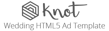 Knot Wedding HTML5 Ad Template